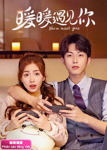 暖暖遇见你 越南版语版